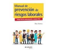 Manual de prevención de riesgos laborales: 0 (Prevención riesgos laborales)