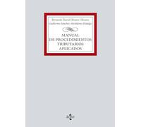 Manual de Procedimientos tributarios aplicados – Derecho (Biblioteca Universitaria, Tecnos)