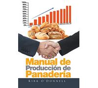 AuthorHouse – Manual de Producción de Panadería