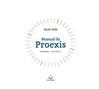 Manual de Proexis - Programul Existential