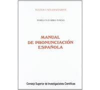Manual de pronunciación española: 3 (Textos Universitarios)
