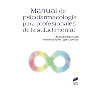 Manual de psicofarmacología para profesionales de la salud mental: 53 (Psicología)