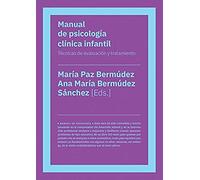 Manual de psicología clínica infantil: Técnicas de evaluación y tratamiento. (Manuales)