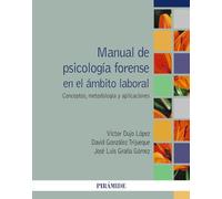 Manual De Psicologia Forense En El Ambito Laboral
