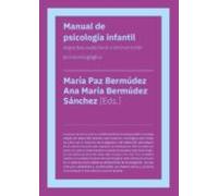 Manual De Psicologia Infantil Aspectos Evolutivos E Intervencion Psico