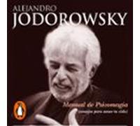 Manual De Psicomagia (audiolibro)