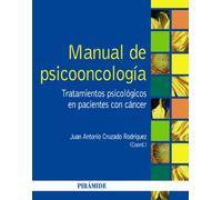 Manual de psicooncología: Tratamientos psicológicos en pacientes con cáncer (Psicología)