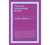 Manual de psicopatología general (Manuales y obras de referencia)