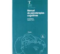 Manual de psicoterapias cognitivas: 1 (Psicología Psiquiatría Psicoterapia)