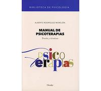 Manual de psicoterapias | Alberto Rodriguez Morejón