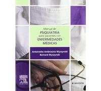 Manual de Psiquiatría para pacientes con enfermedades médicas