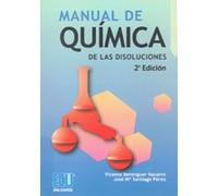 Manual de química de las disoluciones (FISICA Y QUIMICA)
