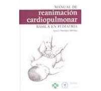Manual De Reanimacion Cardiopulmonar Basica En Pediatria