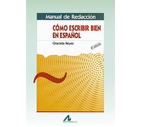 Manual de redacción: cómo escribir en español (Manuales y diccionarios)