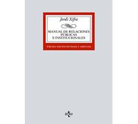 Manual de Relaciones Públicas e Institucionales (Derecho - Biblioteca Universitaria de Editorial Tecnos)