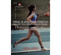 Manual De Rendimiento Deportivo: Psicologia Fisica Cuantica Y Creecimi