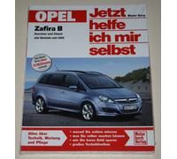 Manual De Reparación Opel Zafira B Gasolina + Diésel, A Partir Del Año 2005