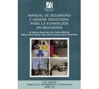 Manual De Seguridad E Higiene Industrial Para La Formacion En Ing Enie