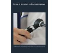 Manual De Semiologia Em Otorrinolaringologia (ebook)