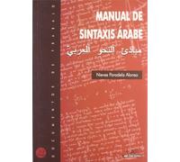 Manual de Sintaxis Árabe: 32 (Documentos de Trabajo)
