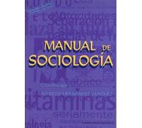 MANUAL DE SOCIOLOGIA. 2ª EDICION (SIN COLECCION)