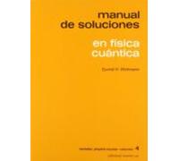 Manual De Soluciones De La Fisica Cuantica
