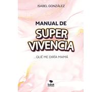 Manual de super-vivencia