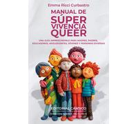 Manual de super vivencia queer | Emma Ricci Curbastro