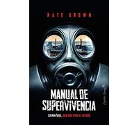 Manual de supervivencia: Chernóbil, una guía para el futuro (Ensayo)
