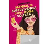 Manual De Supervivencia D Una Dona Soltera