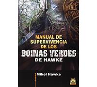 Manual de supervivencia de los boinas verdes de Hawke (Deportes)