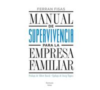 Manual de supervivencia para la empresa familiar (ATALAYA)