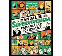 Manual de supervivencia para viajar por España (Viaje y aventura)