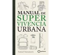 Manual De Supervivencia Urbana