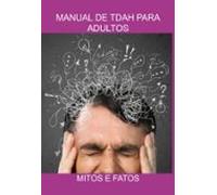 Manual De Tdah Para Adultos (ebook)