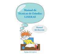 Manual de Técnicas de Estudio: L2SERAE: Manual del docente: 2