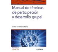 Manual De Técnicas De Participación Y Desarrollo Grupal (ebook)