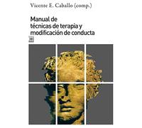 Manual de técnicas de terapia y modificación de conducta: 1196 (Siglo XXI de España General)