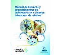 Manual De Técnicas Y Procedimientos De Enfermería En Cuidados Intensivos Adultos