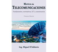 Manual de Telecomunicaciones: Fundamentos, normativas, ICT y cuestionarios