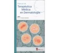 Manual de terapéutica médica en dermatología