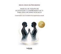Manual de terapia de aceptación y compromiso para disfunciones sexuales (2.ª ed.)