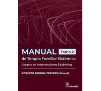 Manual De Terapia Familiar Sistemica. Experto En Intervenciones S Iste