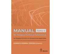 Manual De Terapia Famliar Sistemica. La Terapia Familiar En Situa Cion