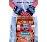 Manual De Terapia Gestáltica Aplicada A Los Adolescentes (ebook)