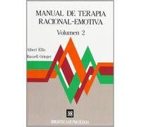 Manual de terapia racional emotiva - vol.2 (Biblioteca de Psicología)