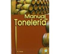 Manual De Toneleria: Destinado A Usuarios De Toneles