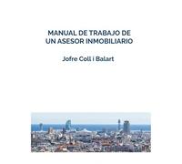 Manual De Trabajo De Un asesor inmobiliario