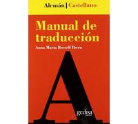Manual de traducción Alemán-Castellano: Aleman/Castellano (TEORIA Y PRACTICA DE LA TRADUCCION)
