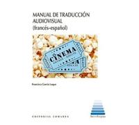 MANUAL DE TRADUCCIÓN AUDIOVISUAL (FRANCÉS-ESPAÑOL) (INTERLINGUA)